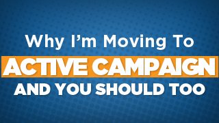 ActiveCampaign Review: Why I'm Moving